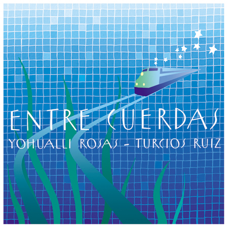 Turcios  Ruiz  y Yohualli Rosas  -  Cover 2 - Mexico  2013
